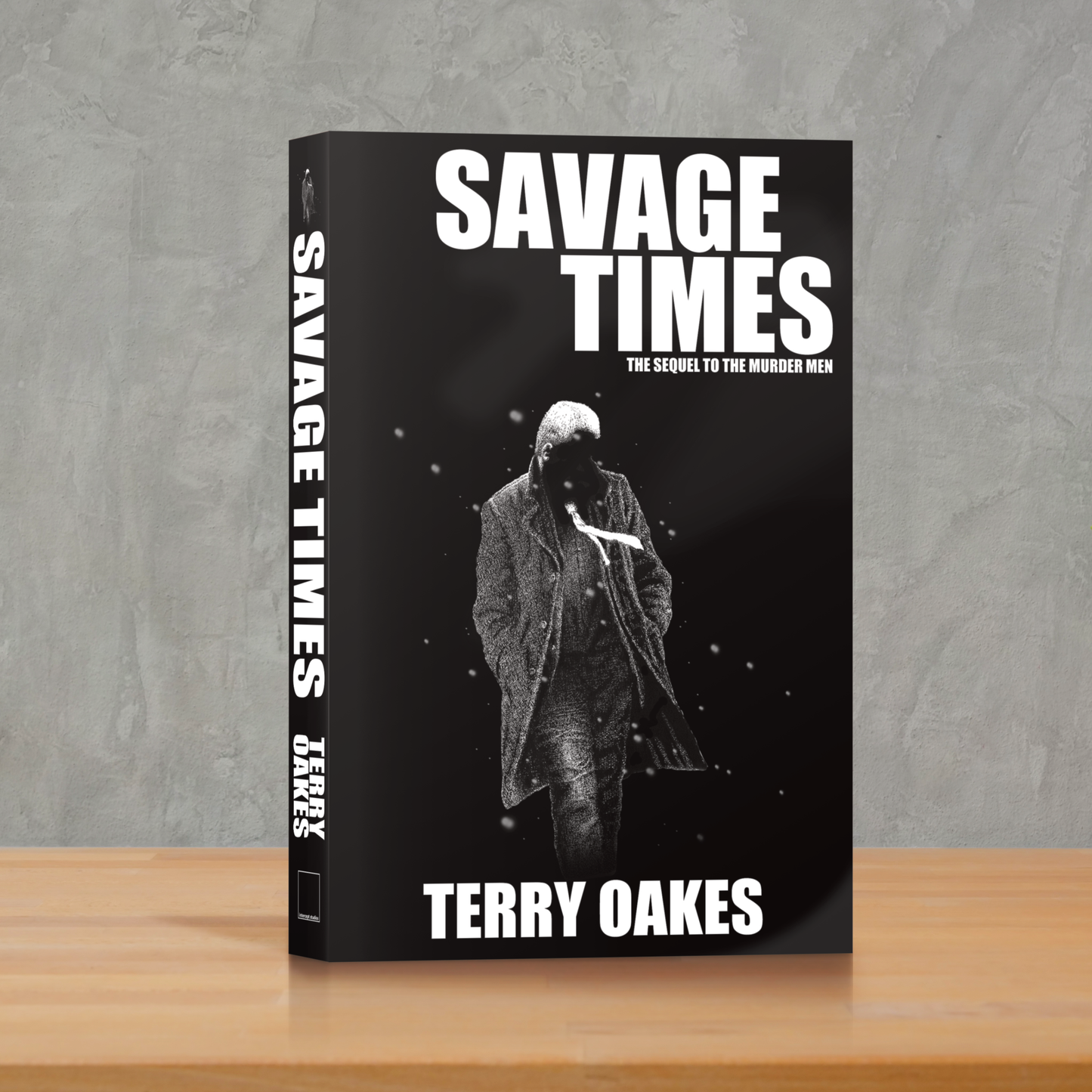 Savage Times by Terry Oakes – Book