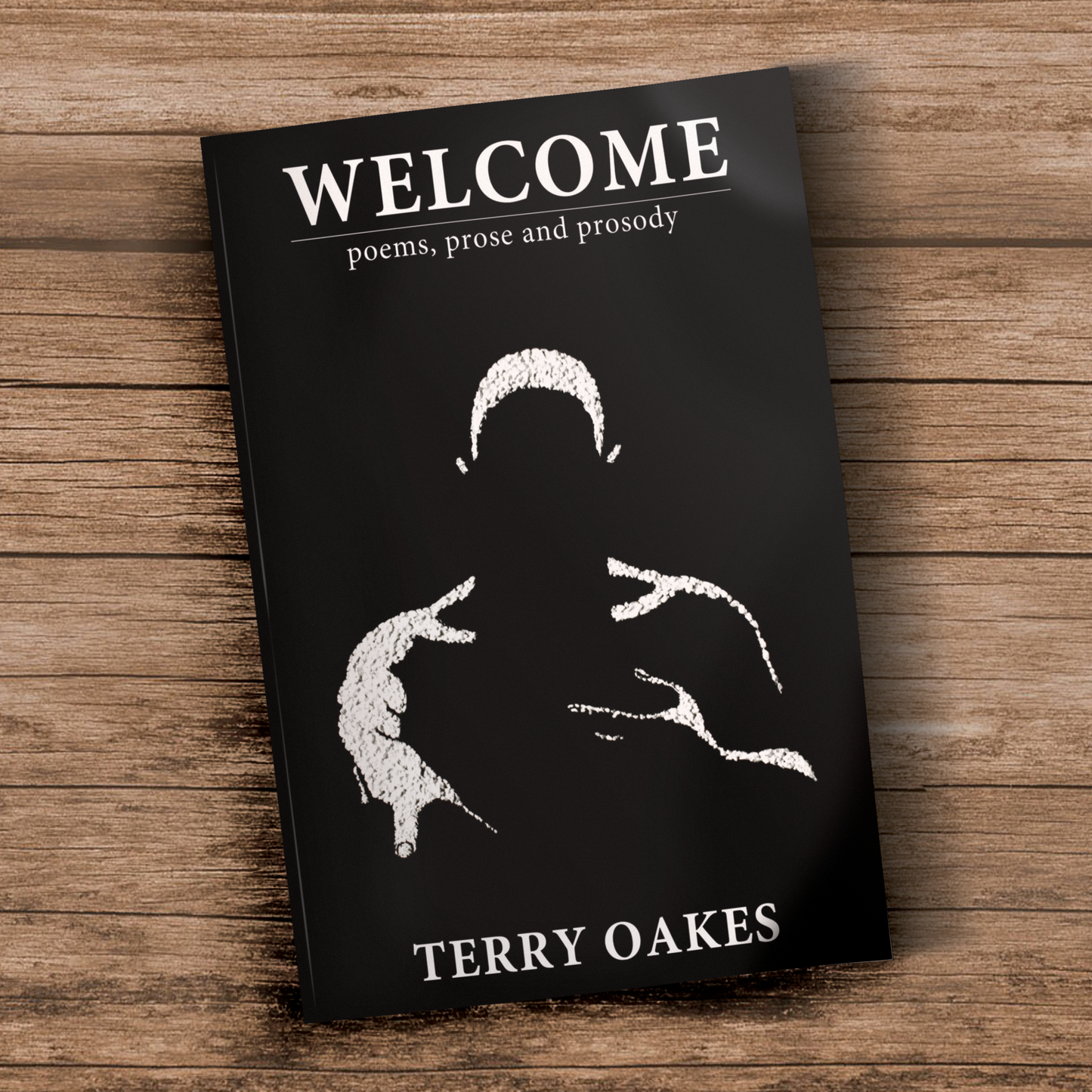 Welcome by Terry Oakes (includes Bundle option) – Book